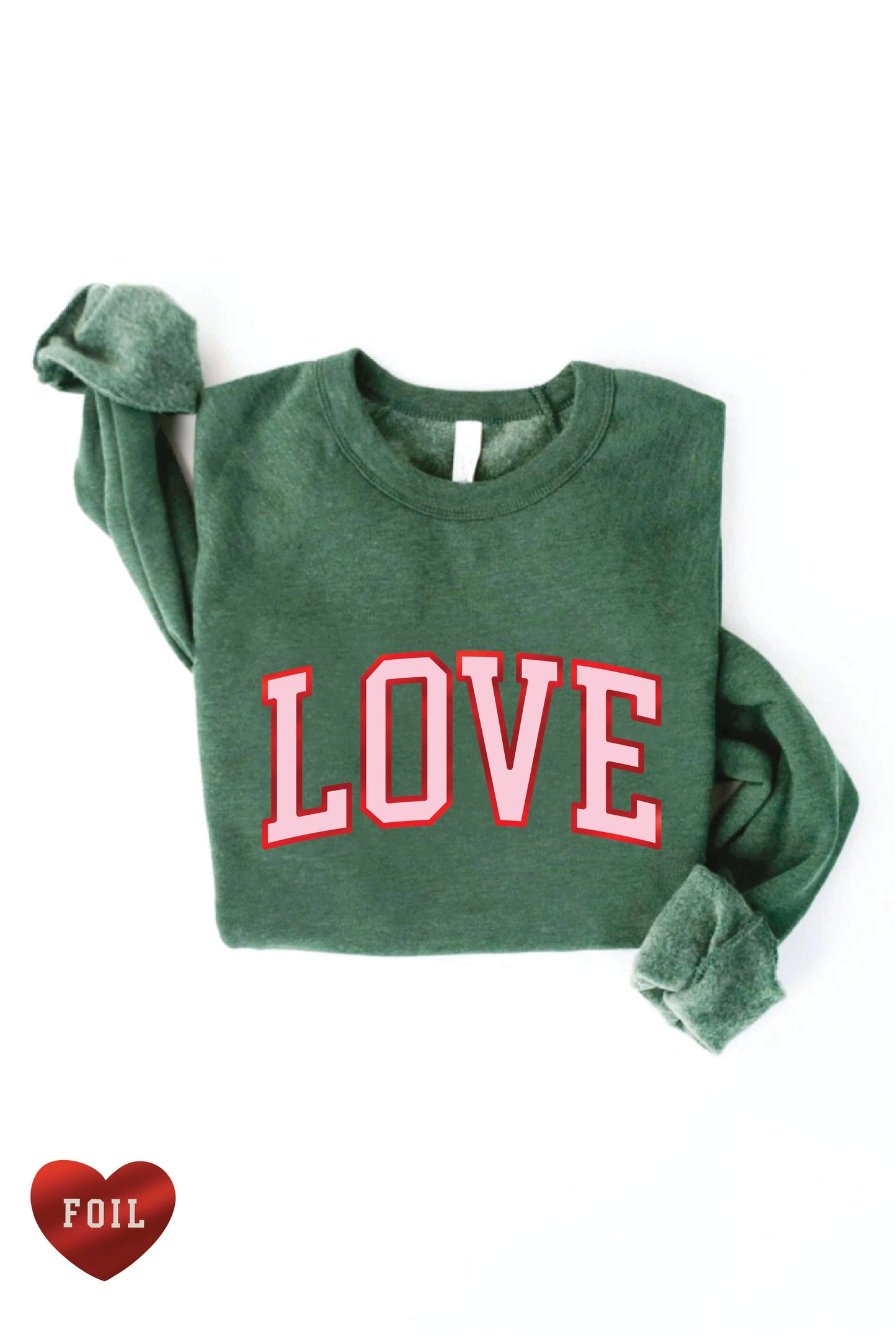 LOVE FOIL Graphic Sweatshirt: S / ROSE
