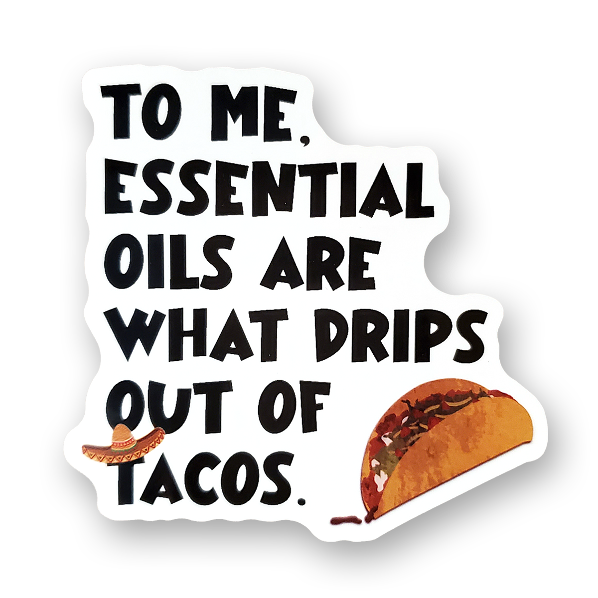 Vinyl Sticker | Essential oils taco
